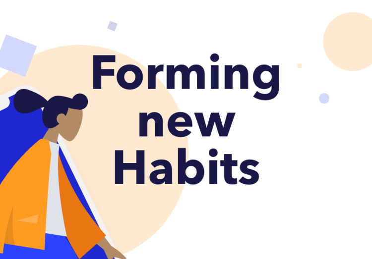 Forming New Habits